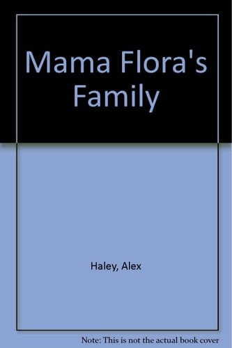 Mama Flora's Family