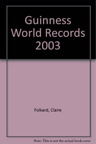 Guinness World Records 2003