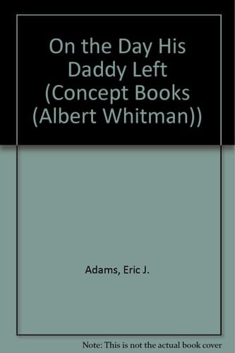 On the Day His Daddy Left