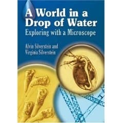 World in a Drop of Water Exploring with a Microscope