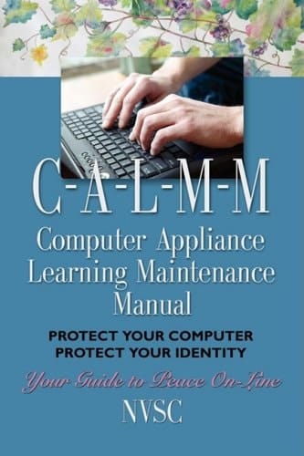 Computer Appliance Learning Maintenance Manual Protect Your Computer, Protect Your Identity