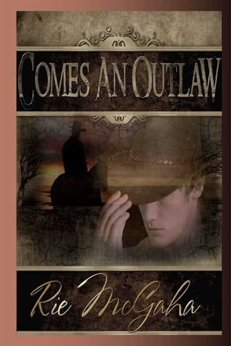 Comes An Outlaw