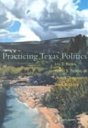 Practicing Texas Politics