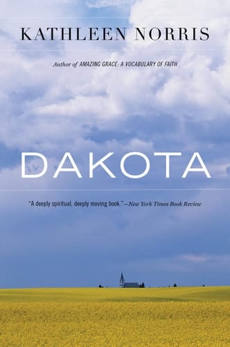 Dakota A Spiritual Geography