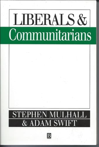 Liberals and Communitarians