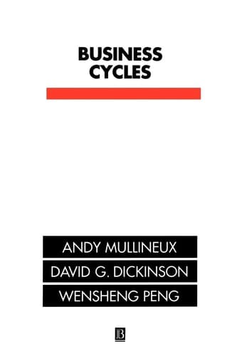 Business Cycles Theory and Evidence
