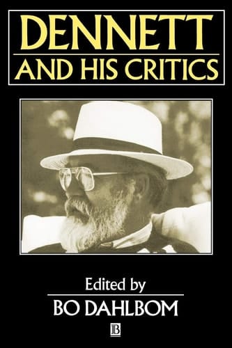 Dennett and his Critics Demystifying Mind