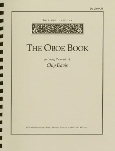 The Oboe Book Featuring the Music of Chip Davis