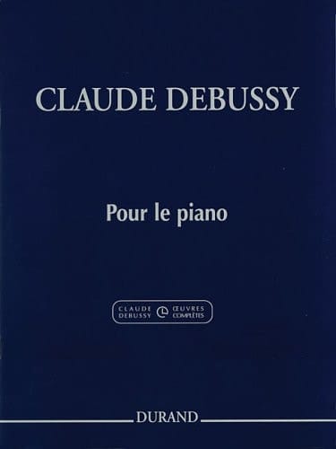 Pour le piano: Piano Solo - Critical Edition