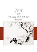 Zen and the Way of the Brush