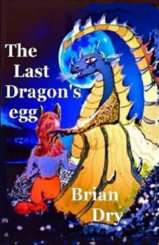 The Last Dragon's Egg