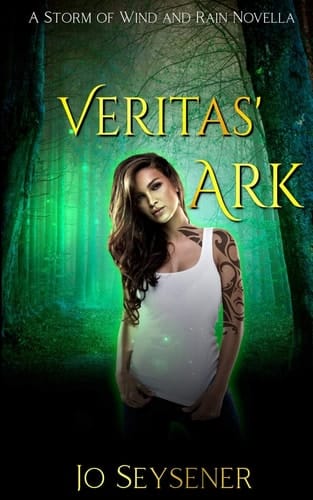 Veritas' Ark A Storm of Wind and Rain Novella