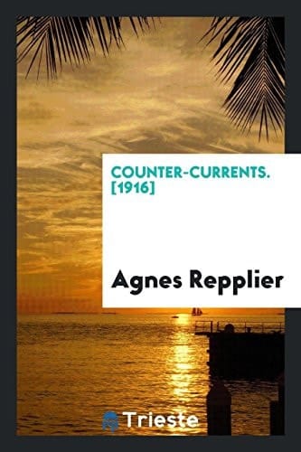 Counter-Currents. [1916]