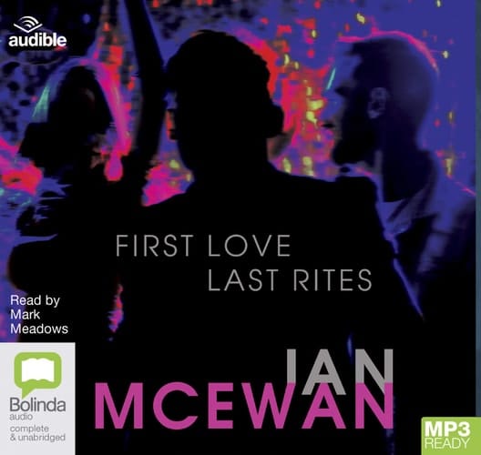 First Love Last Rites