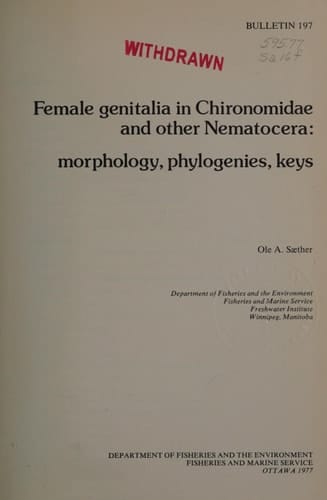Female Genitalia in Chironomidae and Other Nematocera: Morphology, Phylogenies, Keys.