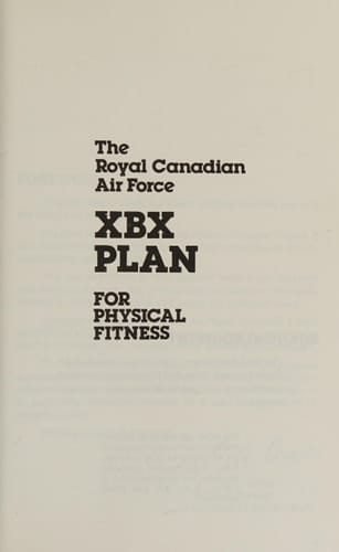 The Royal Canadian Air Force XBX Plan for Physical Fitness