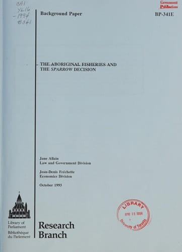 The Aboriginal Fisheries and the Sparrow Decision
