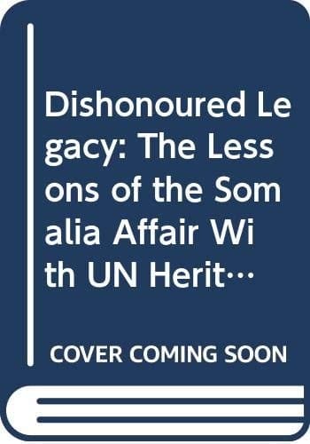 Un Héritage Déshonoré : Les Leçons de L'affaire Somalienne : Rapport de la Commission D'enquête Sur Le Déploiement Des Forces Canadiennes en Somalie Sommaire
