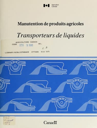 Manutention de produits agricoles. Transporteurs de liquides