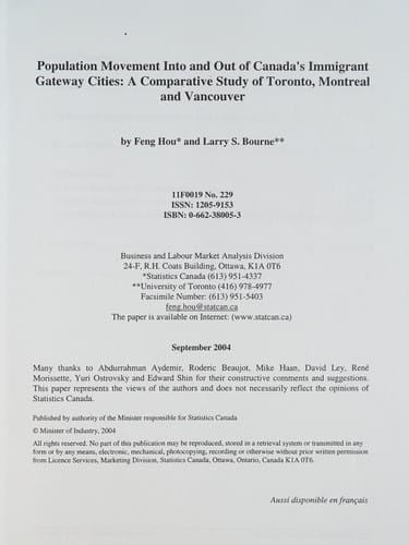 Population Movement Into and Out of Canada's Immigrant Gateway Cities A Comparative Study of Toronto, Montreal and Vancouver