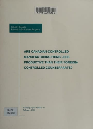 Are Canadian-controlled manufacturing firms less productive than their foreign controlled counterparts?