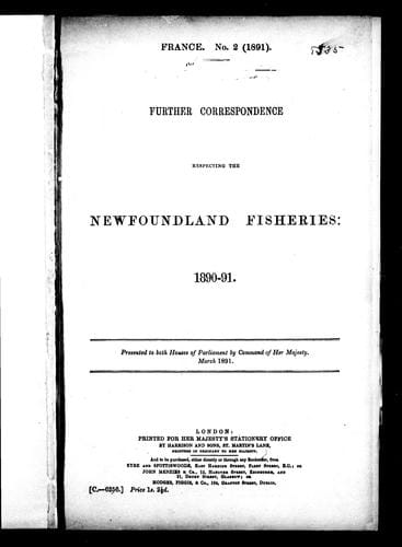 Further correspondence respecting the Newfoundland fisheries, 1890-91