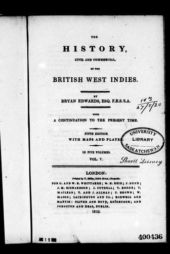 The History, Civil And Commercial Of The British West Indies