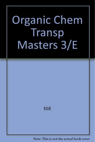 Organic Chem Transp Masters 3/E