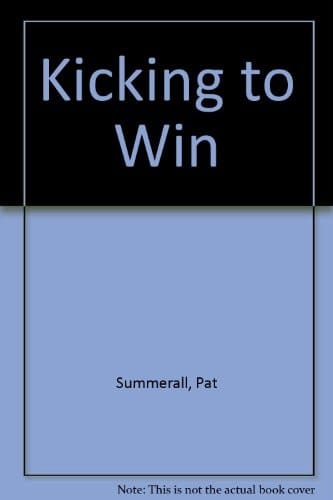 Kicking to Win: 2