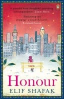 Honour The gripping historical novel about love, betrayal and clashing cultures from the bestselling author of There Are Rivers in the Sky