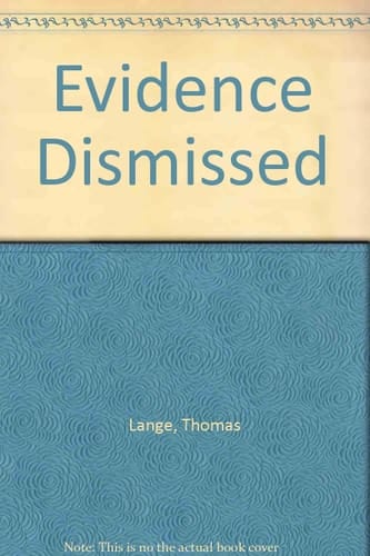 Evidence Dismissed