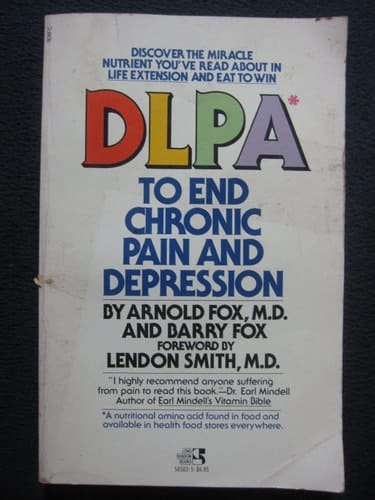 DLPA to End Chronic Pain and Depression