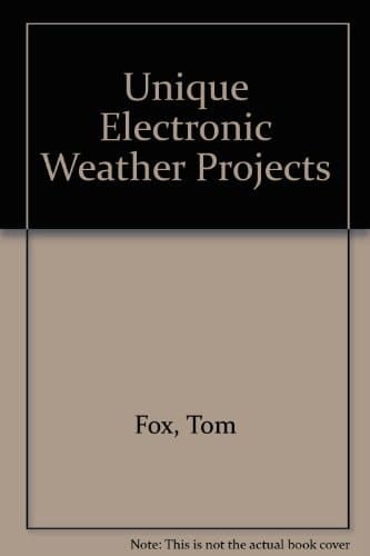 Unique Electronic Weather Projects