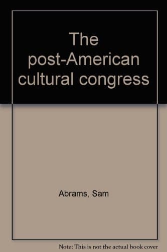 The post-American cultural congress