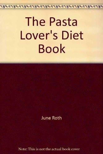The Pasta-lover's Diet Book