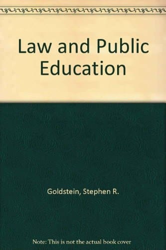 Law and Public Education (Contemporary legal education series)