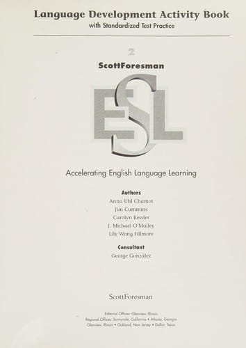 ScottForesman ESL 2 Accelerating English Language Learning, Teacher's Edition
