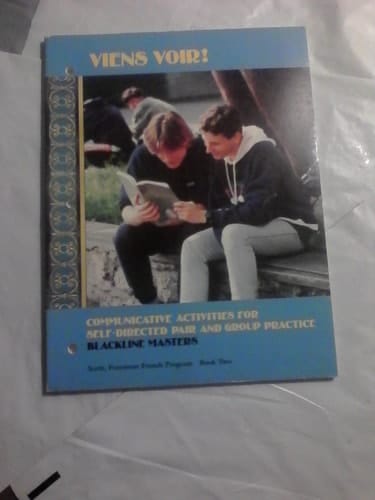 Viens Voir! Communicative Activities for Self-Directed Pair and Group Practice : Blackline Masters