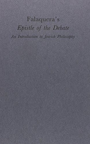 Falaquera's Epistle of the Debate: An Introduction to Jewish Philosophy (Harvard Judaic Texts and Studies)