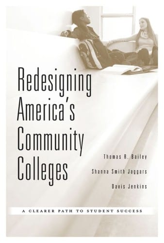Redesigning America's Community Colleges