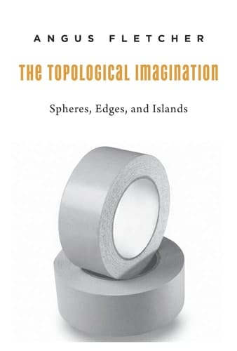 The Topological Imagination Spheres, Edges, and Islands