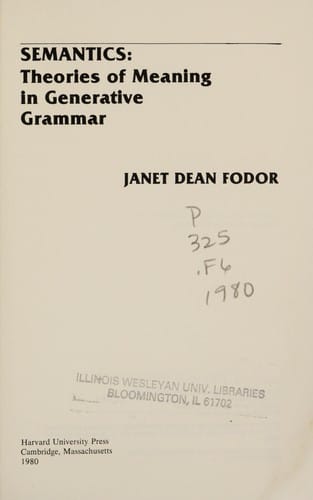 Semantics: Theories of Meaning in Generative Grammar (Language & Thought Series)