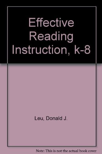Effective Reading Instruction K-8