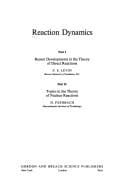 Reaction Dynamics Pt. I: Recent Developments in the Theory of Direct Reactions