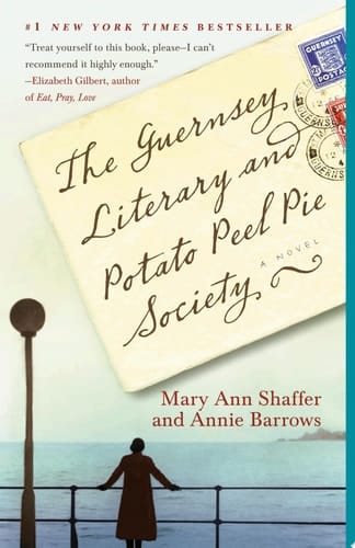 The Guernsey Literary and Potato Peel Pie Society (Random House Reader's Circle Deluxe Reading Group Edition) A Novel
