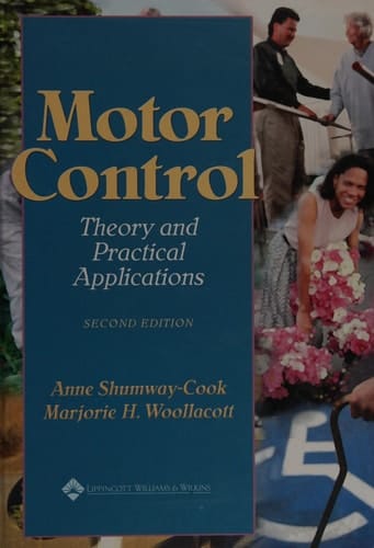Motor Control Theory and Practical Applications