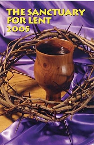 Sanctuary for Lent 2005