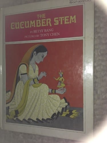 The Cucumber Stem: Adapted from a Bengali Folktale (Greenwillow Read-Alone Books)