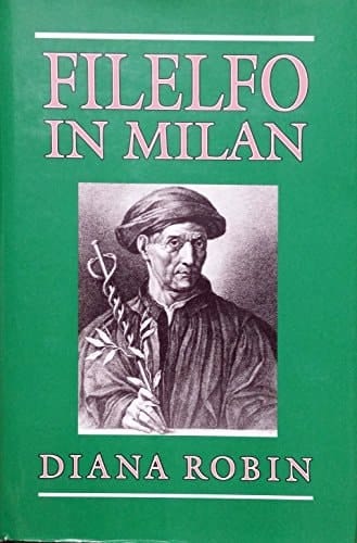 Filelfo in Milan Writings, 1451-1477