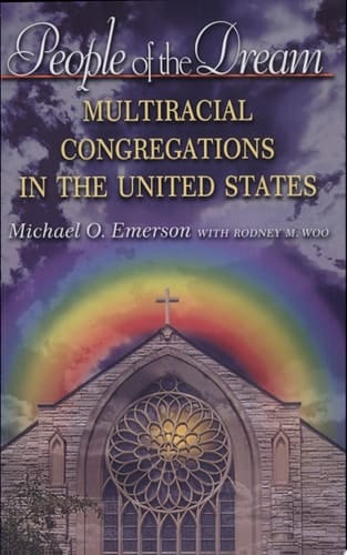 People of the Dream Multiracial Congregations in the United States